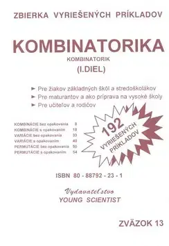 Matematika, logika Kombinatorika I.diel zväzok13 - RNDr. Marián Olejár,Iveta Olejárová