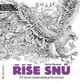 Maľovanky pre dospelých Říše snů - Kerby Rosanes