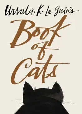 Mačky Ursula K. Le Guin's Book of Cats - Ursula K. Le Guin