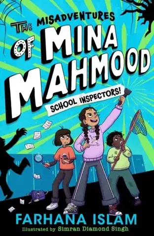Pre deti a mládež The Misadventures of Mina Mahmood: School Inspectors! - Farhana Islam