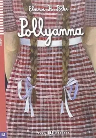 V cudzom jazyku Pollyanna A1, bez CD - Eleanor H. Porter