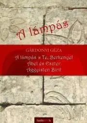 Svetová beletria A lámpás - Géza Gárdonyi