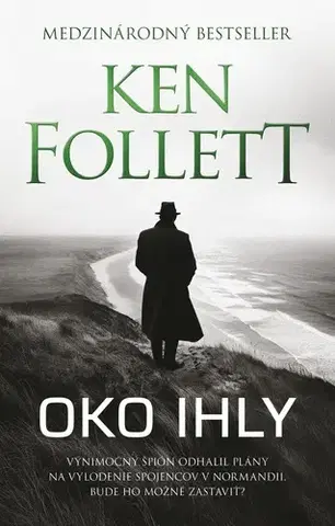 Historické romány Oko ihly - Ken Follett,Katarína Jusková
