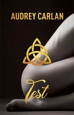 Erotická beletria Test - Audrey Carlan