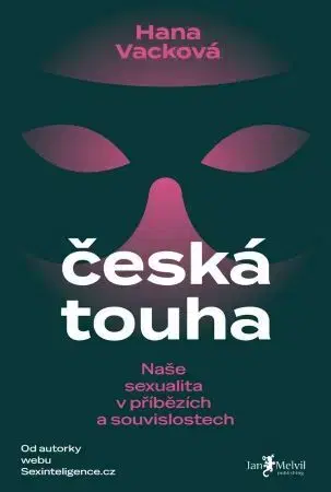 Partnerstvo, sex Česká touha - Hana Vacková