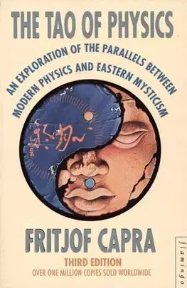 Astronómia, vesmír, fyzika The Tao of Physics - Capra Fritjof