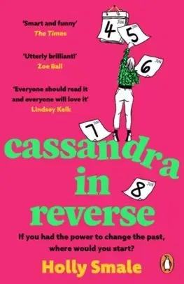 Svetová beletria Cassandra in Reverse - Holly Smale