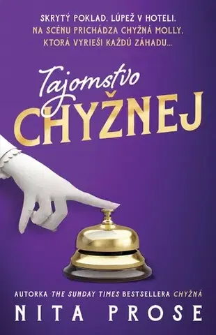 Detektívky, trilery, horory Tajomstvo chyžnej - Nita Prose,Zuzana Močková-Lorková