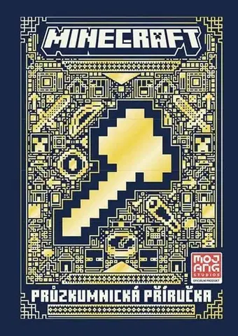 Pre deti a mládež - ostatné Minecraft - Průzkumnická příručka, 2. vydání - neuvedený,Vilém Zavadil