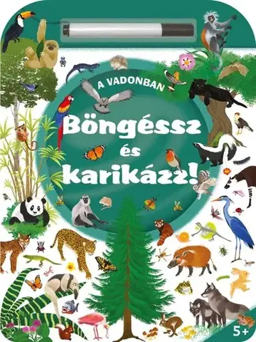 Pre deti a mládež - ostatné Böngéssz és karikázz! - A vadonban