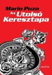 Detektívky, trilery, horory Az utolsó keresztapa - Mario Puzo