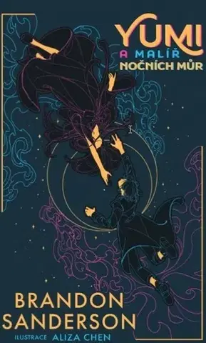 Sci-fi a fantasy Yumi a malíř nočních můr - Brandon Sanderson