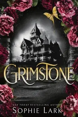 Romantická beletria Grimstone - Sophie Lark