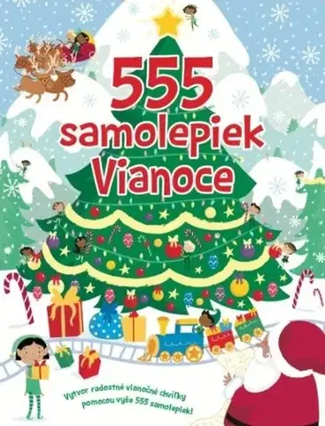 Nalepovačky, vystrihovačky, skladačky 555 samolepiek – Vianoce