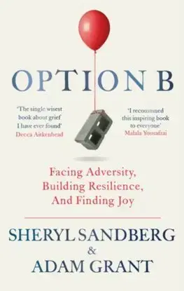 Psychológia, etika Option B - Sheryl Sandbergová,Adam Grant