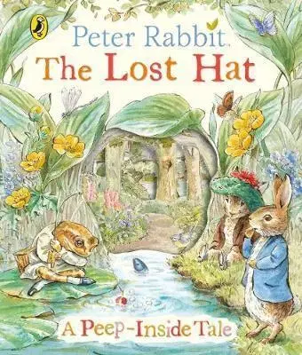 V cudzom jazyku Peter Rabbit - The Lost Hat A Peep-Inside Tale - Beatrix Potter
