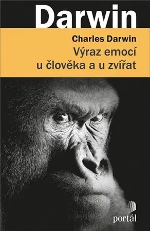 Biológia, fauna a flóra Výraz emocí u člověka a u zvířat - Charles Darwin