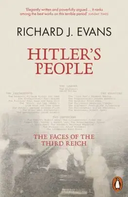 Druhá svetová vojna Hitler's People - Richard J. Evans