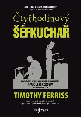 Kuchárky - ostatné Čtyřhodinový šéfkuchař - Timothy Ferriss