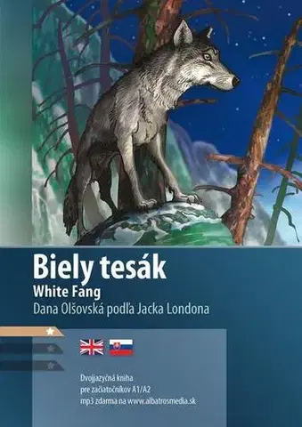 Zjednodušené čítanie Biely tesák A1/A2 - Dana Olšovská