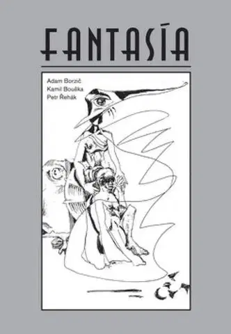 Svetová beletria Fantasía - Adam Borzič,Martin Kámen