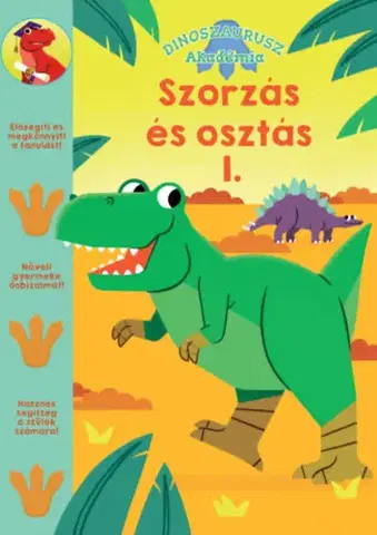 Pre deti a mládež - ostatné Dinoszaurusz Akadémia - Szorzás és osztás 1.