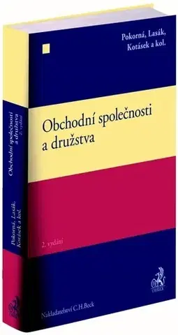 Právo ČR Obchodní společnosti a družstva, 2. vydání - Kolektív autorov