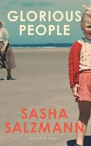Svetová beletria Glorious People - Sasha Marianna Salzmann,Imogen Taylor