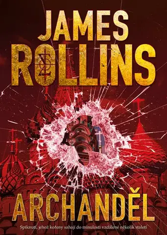 Beletria - ostatné Archanděl - James Rollins