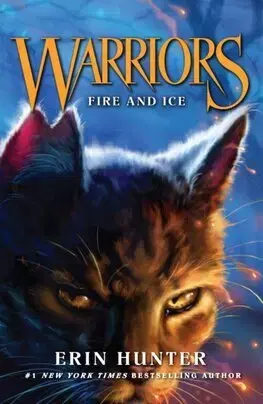 Dobrodružstvo, napätie, western Warrior Cats 2: Fire And Ice - Erin Hunterová