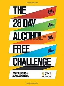Odborná a náučná literatúra - ostatné The 28 Day Alcohol-Free Challenge - Andy Ramage,Ruari Fairbairns