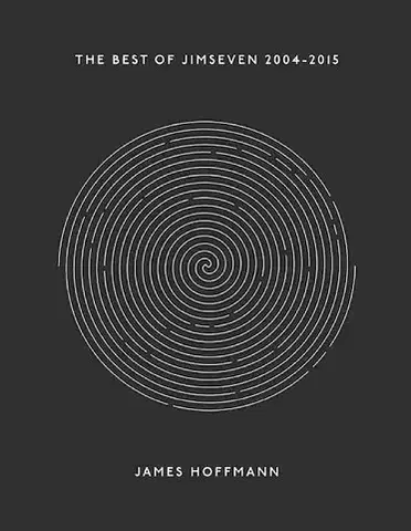 Káva, čaj The Best Of Jimseven 2004-2015 - James Hoffmann