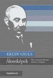 Svetová beletria Álomképek - Gyula Krúdy