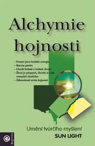 Duchovný rozvoj Alchymie hojnosti - Sun Light,Jana Hrčková