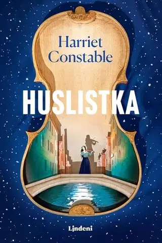 Beletria - ostatné Huslistka - Harriet Constable