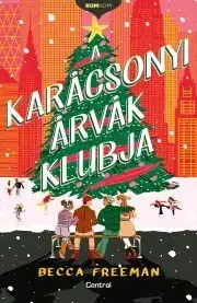 Romantická beletria A karácsonyi árvák klubja - Freeman Becca