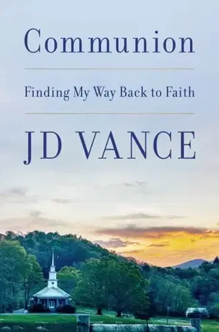 Náboženstvo Communion - J. D. Vance