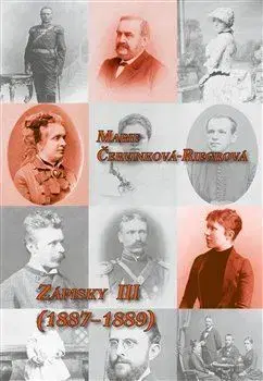 Slovenské a české dejiny Zápisky III (1887-1889) - Marie Červinková-Riegrov