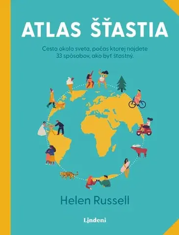 Rozvoj osobnosti Atlas šťastia - Helen Russellová,Nikoleta Račková