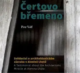 Fotografia Čertovo břemeno - Petr Volf