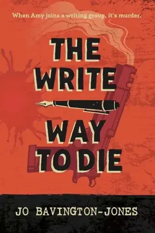Detektívky, trilery, horory The Write Way to Die - Jo Bavington-Jones