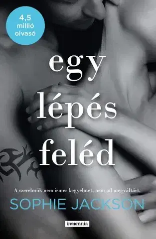Erotická beletria Egy lépés feléd - Sophie Jackson