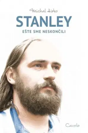 Fejtóny, rozhovory, reportáže Stanley - Michal Hirko