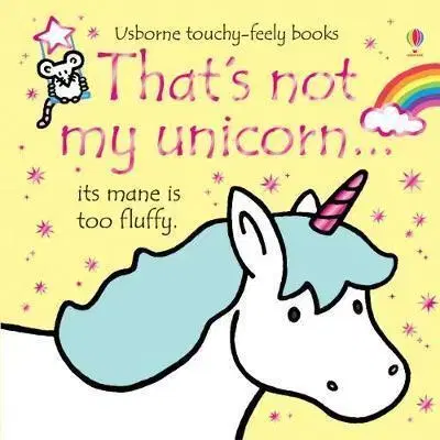 V cudzom jazyku Thats not my Unicorn - Fiona Watt,Rachel Wells