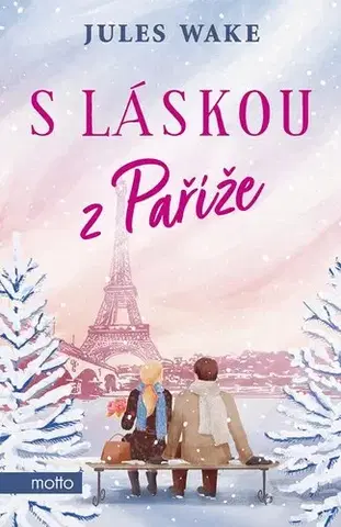 Romantická beletria S láskou z Paříže - Jules Wake,Klára Krasula