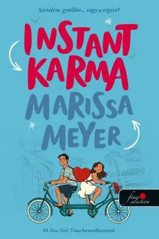 Young adults Instant Karma - Marissa Meyer,Krisztina Szabó