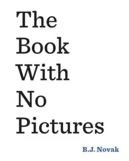 V cudzom jazyku The Book With No Pictures - B. J. Novak