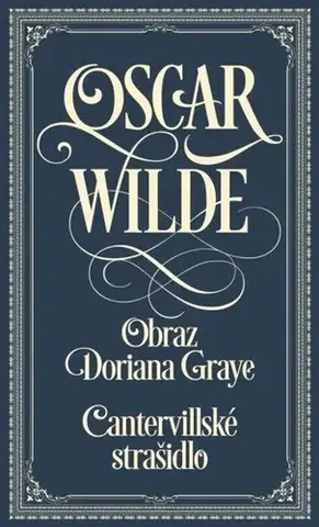 Svetová beletria Obraz Doriana Graye/Cantervillské strašidlo - Oscar Wilde
