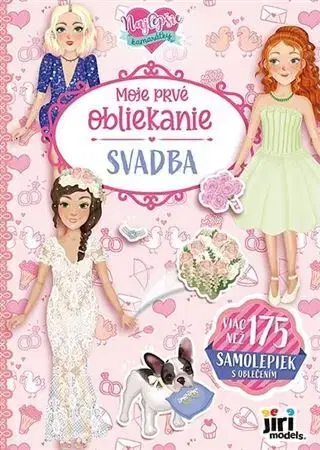 Nalepovačky, vystrihovačky, skladačky Moje prvé obliekanie Svadba