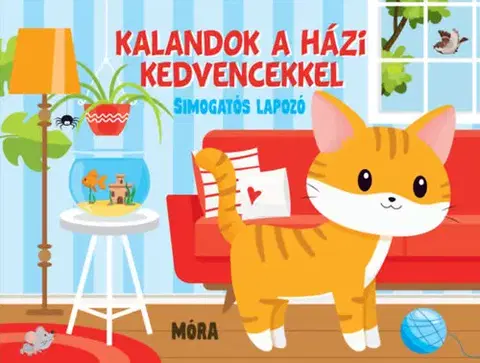Leporelá, krabičky, puzzle knihy Kalandok a házi kedvencekkel (simogatós lapozó)